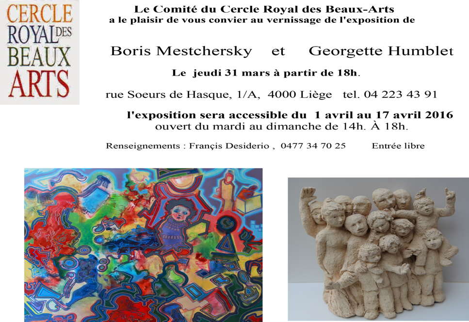 Invitation. Liège. Exposition de Boris Mestchersky et Georgette Humlet. 2016-03-31